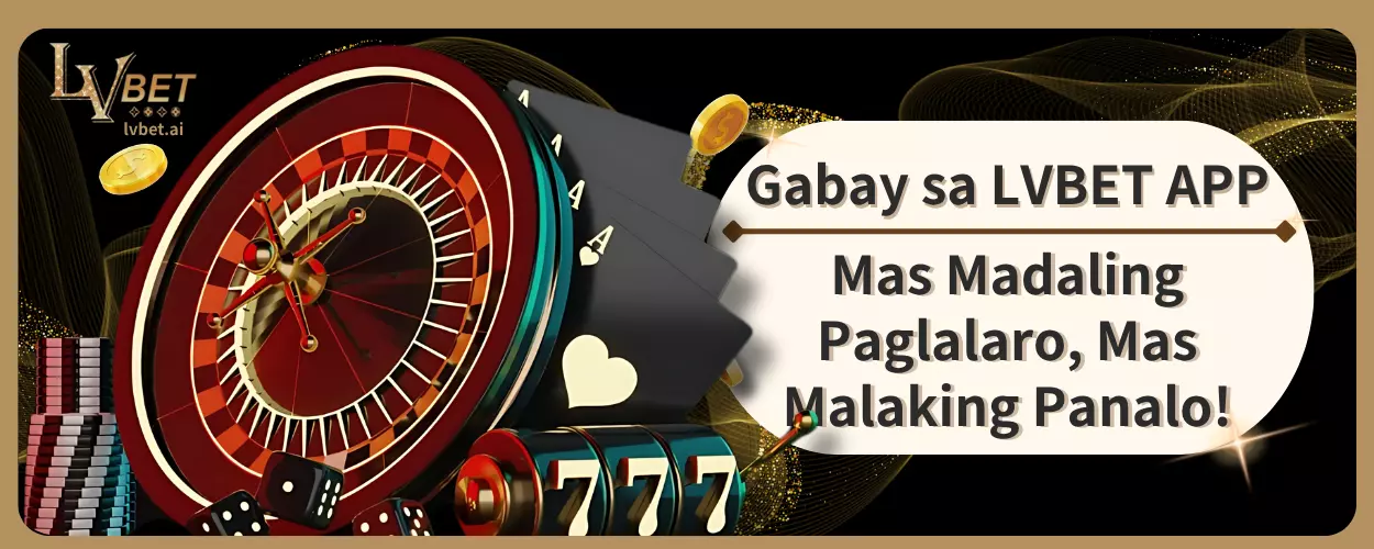 Gabay sa LVBET APP: Mas Madaling Paglalaro, Mas Malaking Panalo!