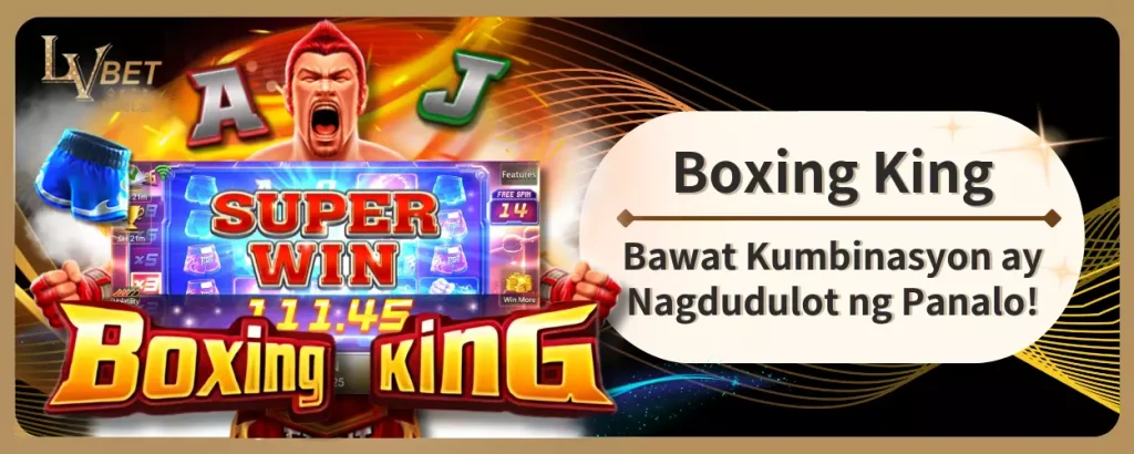 Boxing King: Bawat Kumbinasyon ay Nagdudulot ng Panalo!