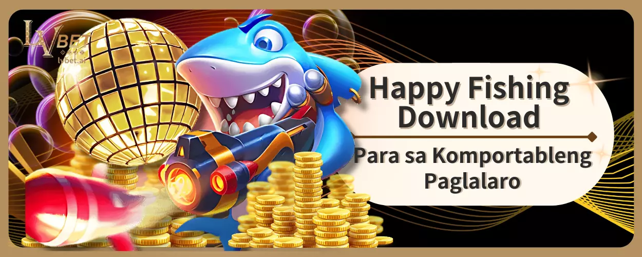 Happy Fishing Download Para sa Komportableng Paglalaro
