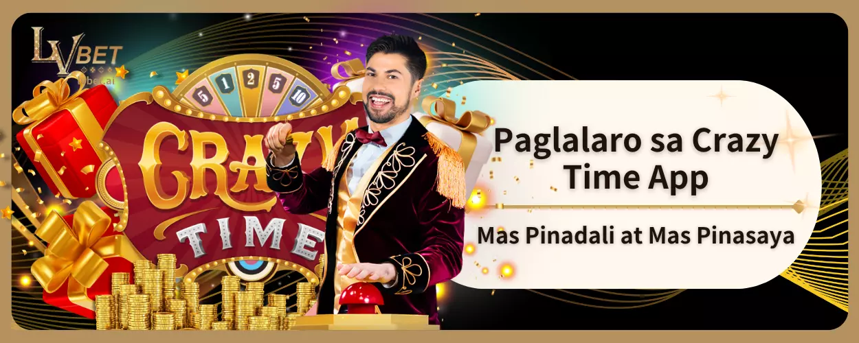 Paglalaro sa Crazy Time App: Mas Pinadali at Mas Pinasaya