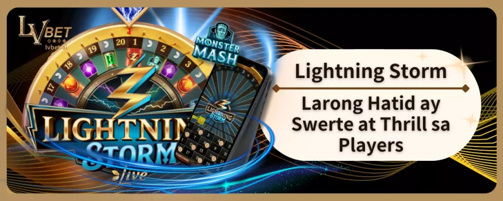 Lightning Storm: Larong Hatid ay Swerte at Thrill sa Players