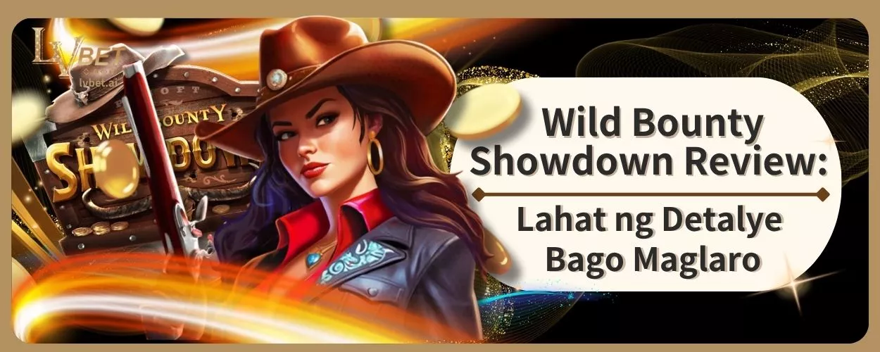 Wild Bounty Showdown Review: Lahat ng Detalye Bago Maglaro