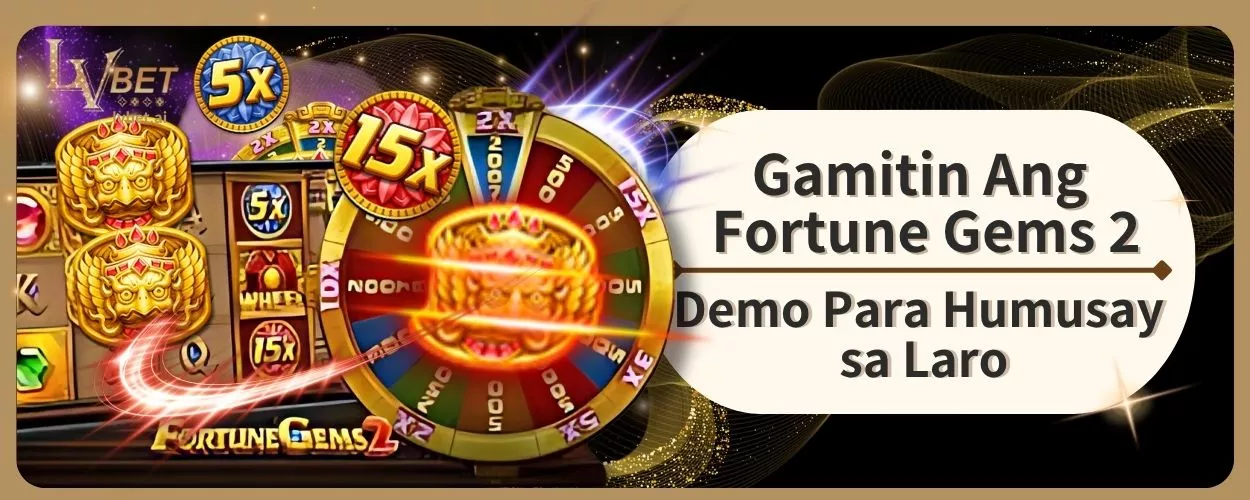 Gamitin Ang Fortune Gems 2 Demo Para Humusay sa Laro