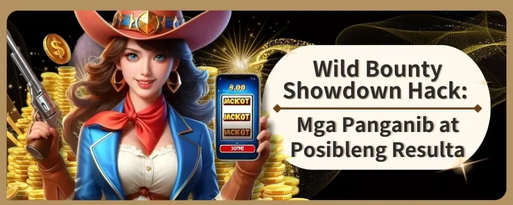 Wild Bounty Showdown Hack: Mga Panganib at Posibleng Resulta