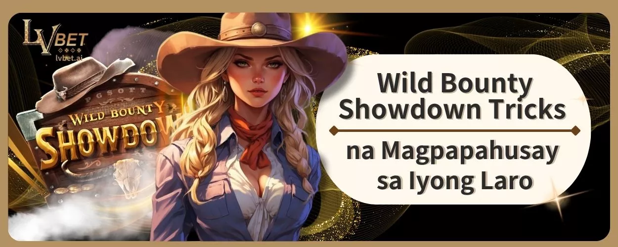 Wild Bounty Showdown Tricks na Magpapahusay sa Iyong Laro
