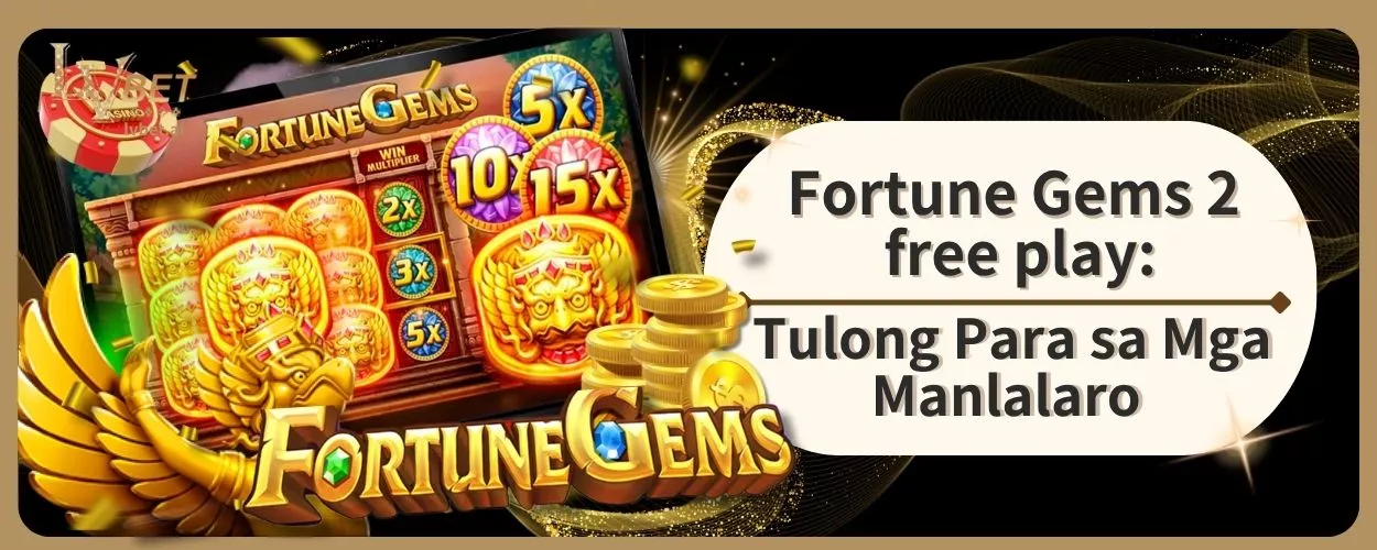 Fortune Gems 2 Free Play: Tulong Para sa Mga Manlalaro