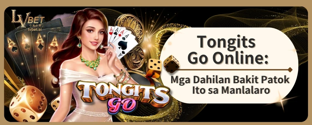 Tongits Go Online: Mga Dahilan Bakit Patok Ito sa Manlalaro