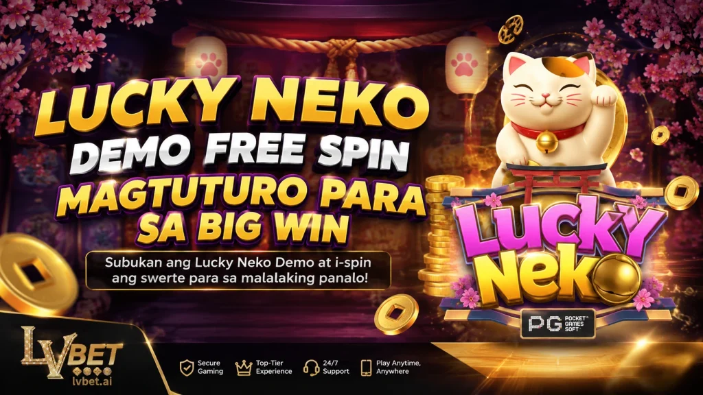 Lucky Neko Demo Free Spin Magtuturo Para Sa Big Win